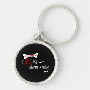I Love My Doberman Pinscher Key Ring