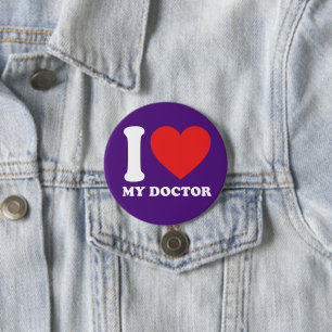 I Love My Doctor 7.5 Cm Round Badge