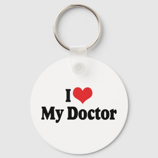 I Love My Doctor Keychain (Front)