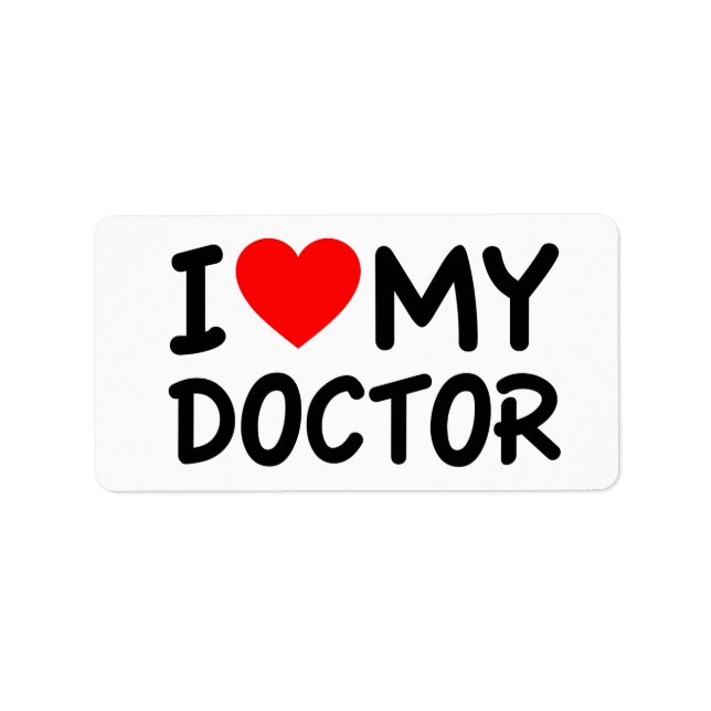 I Love my Doctor Label (Front)