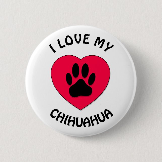 I love My Dog 6 Cm Round Badge (Front)