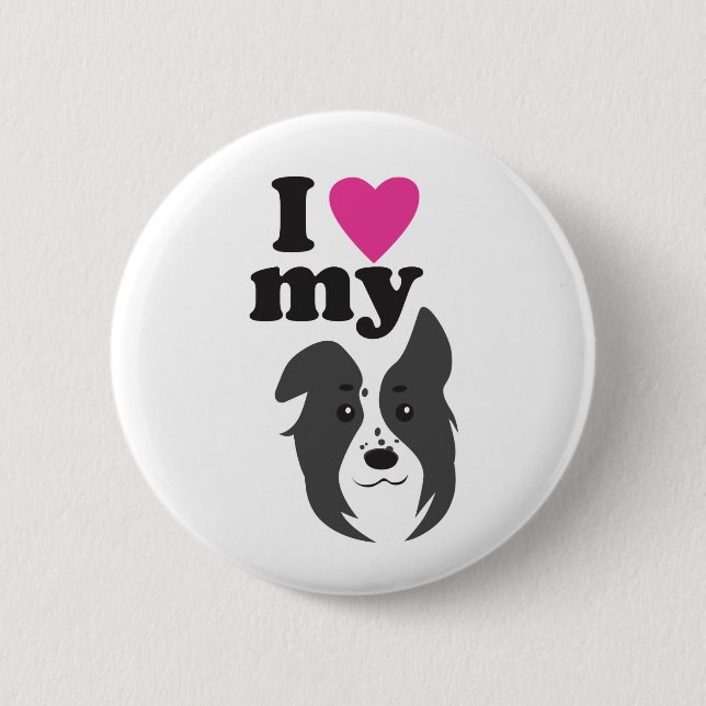 I Love My Dog! 6 Cm Round Badge (Front)