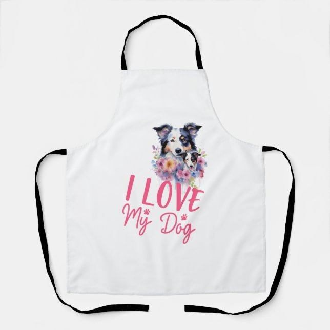I love my Dog Apron (Front)