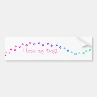 I Love My Dog! Bumper Sticker