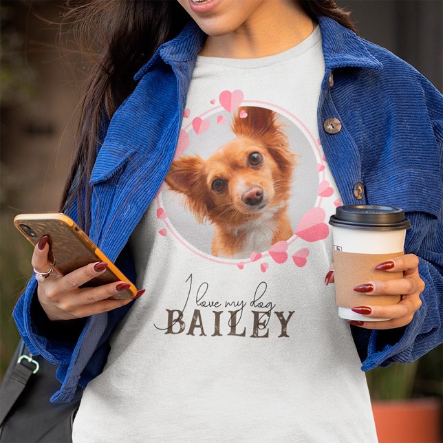 I Love My Dog Cat Rabbit Custom Pet Photo & Name T-Shirt (I Love my dog Custom Photo T-shirt)