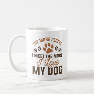 I Love My Dog Coffee Mug