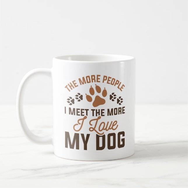 I Love My Dog Coffee Mug (Left)