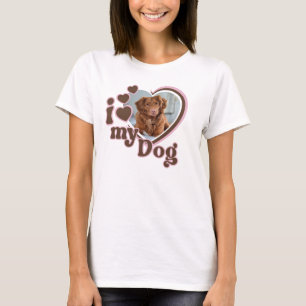 I Love My Dog Custom  T-Shirt