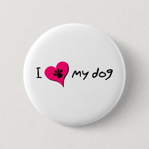 I Love My Dog Cute Paw Print on Heart 6 Cm Round Badge