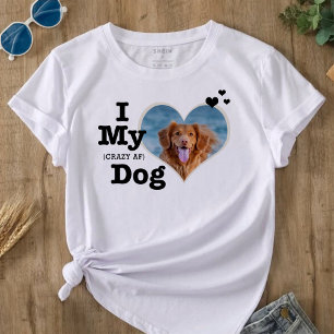 I Love My Dog   Funny Personalised Text and Photo T-Shirt