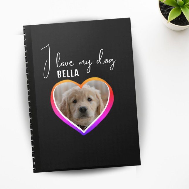 I love my Dog Heart Photo Pet Name  Notebook (Creator Uploaded)