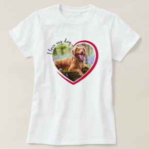 I Love My Dog Heart Photo  T-Shirt