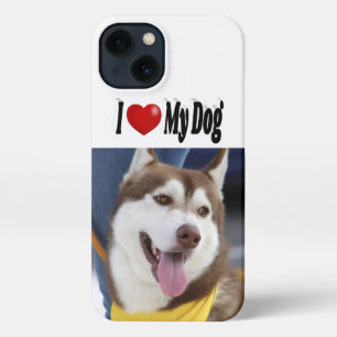 I Love My Dog photo  iPhone 13 Case