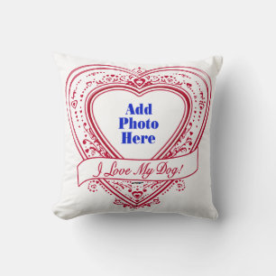 I Love My Dog! Photo Red Hearts Cushion
