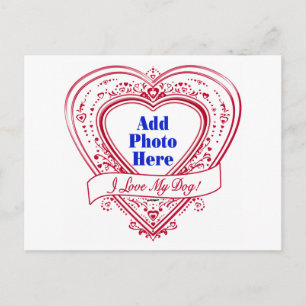I Love My Dog! Photo Red Hearts Postcard