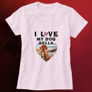 I love my Dog Pink Heart Dog Name Photo  T-Shirt