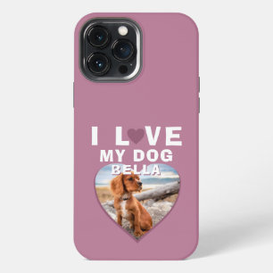 I love my Dog Pink Heart Pet Name Photo iPhone 13 Pro Max Case