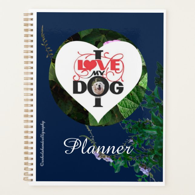        "I LOVE  MY DOG"     PLANNER (Front)