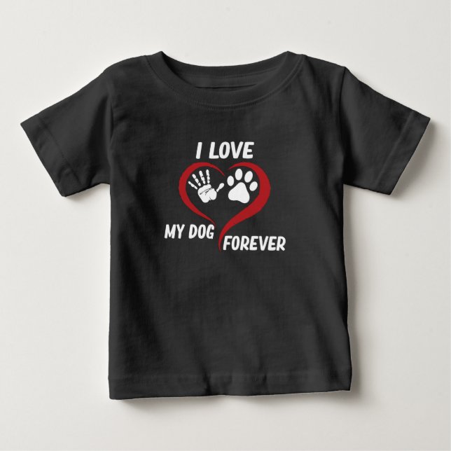 I love my dog T-Shirt (Front)