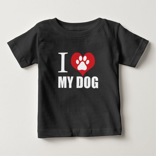 I love my dog T-Shirt (Front)