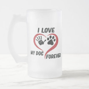 I love my dog throw pillow frosted glass beer mug