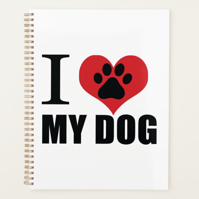 I love my dog throw pillow planner (Front)