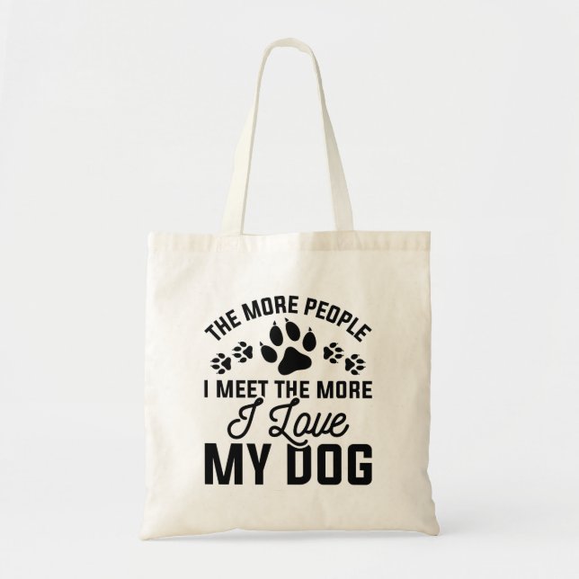 I Love My Dog Tote Bag (Front)