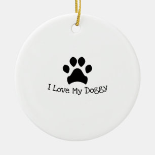 I Love My Doggy Black And White Paw Print Ceramic Tree Decoration