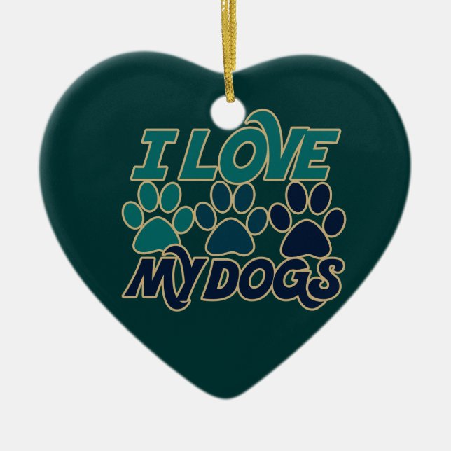 I Love my dogs Ceramic Tree Decoration (Front)