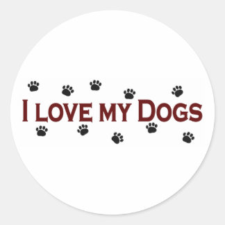 I Love My Dogs Classic Round Sticker