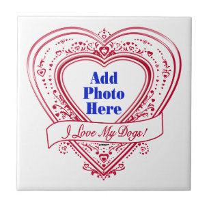 I Love My Dogs! Photo Red Hearts Tile