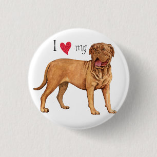 I Love my Dogue de Bordeaux 3 Cm Round Badge
