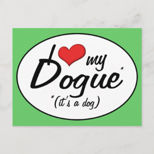 I Love My Dogue (It's a Dog) Postcard