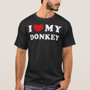 I Love My Donkey, I Heart My Donkey T-Shirt