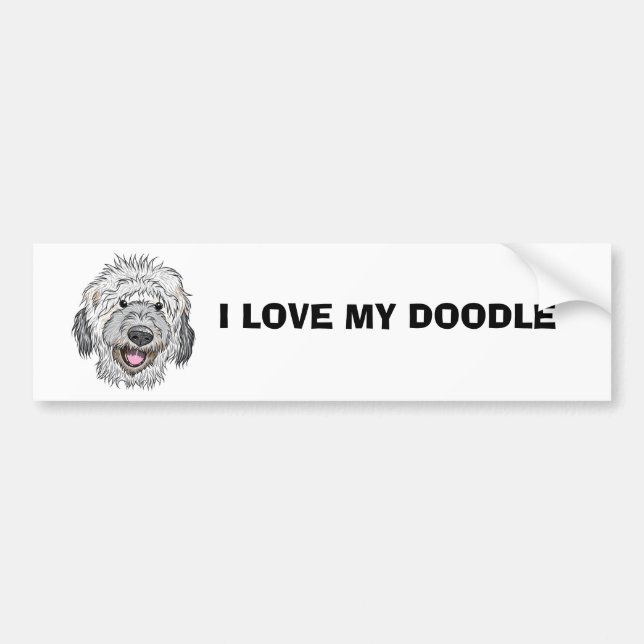 I love my doodle bumper sticker (Front)