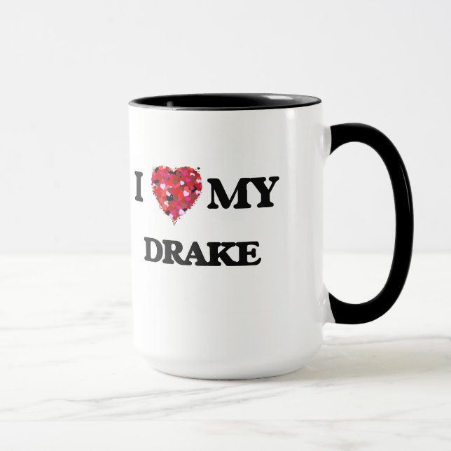 I love my Drake Mug (Right)