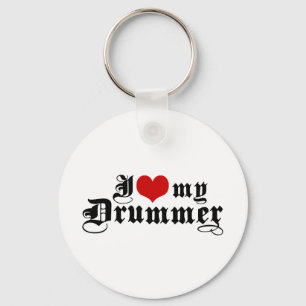 I Love My Drummer Key Ring