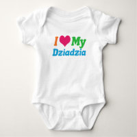 I Love My Dziadzia