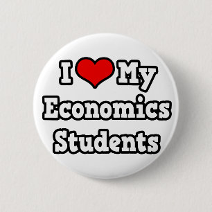 I Love My Economics Students 6 Cm Round Badge