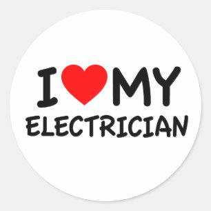 I love my electrician classic round sticker