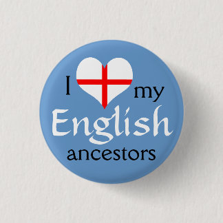 I love my English ancestors Button