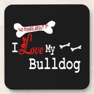 I Love My English Bulldog Coaster