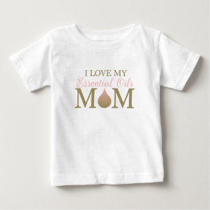 I love my EO Mum Baby T-Shirt