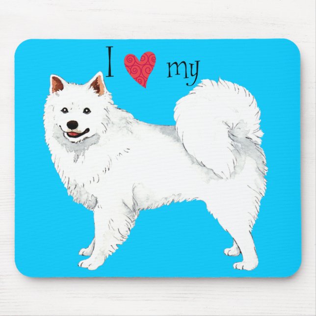 I love my Eskie Mouse Mat (Front)