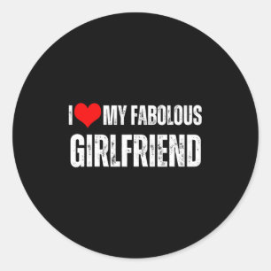 I Love My Fabulous Girlfriend Retro Style Valentin Classic Round Sticker