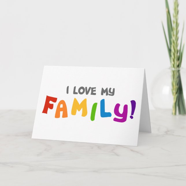 I Love My Family Card (Front)