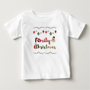 I Love My Family, Christmas Cheer Family Christmas Baby T-Shirt