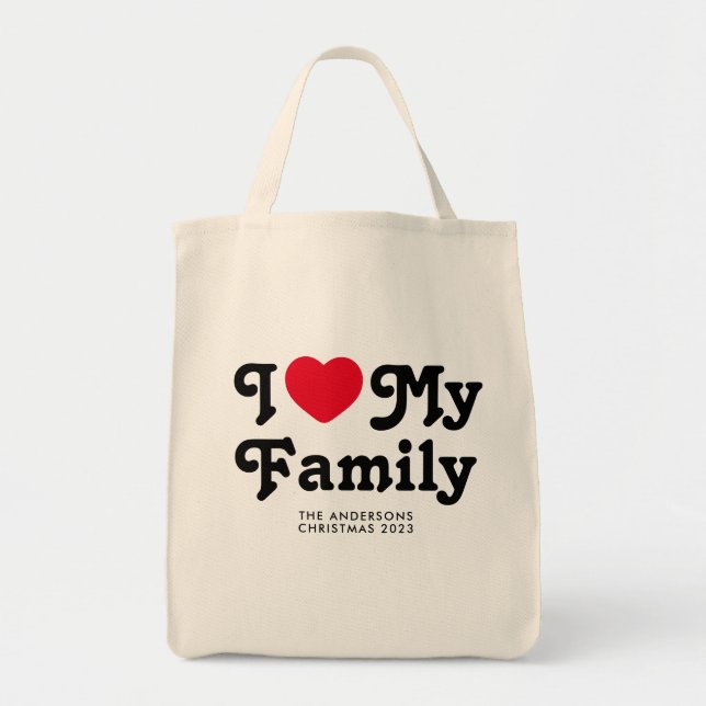I love my family Christmas matching Tote Bag (Front)