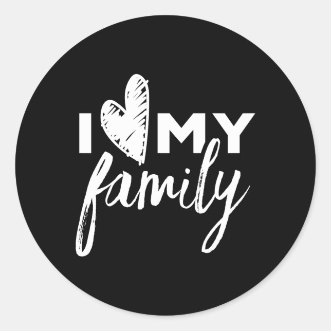 I Love My Family Relatives Py Families Reunion Classic Round Sticker (Front)