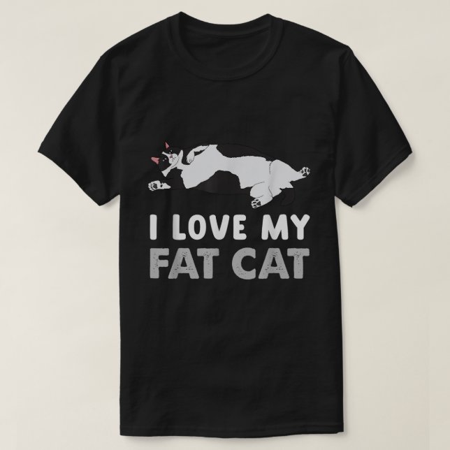 I Love My Fat Cat Cute Chubby Kitty Lover T-Shirt (Design Front)